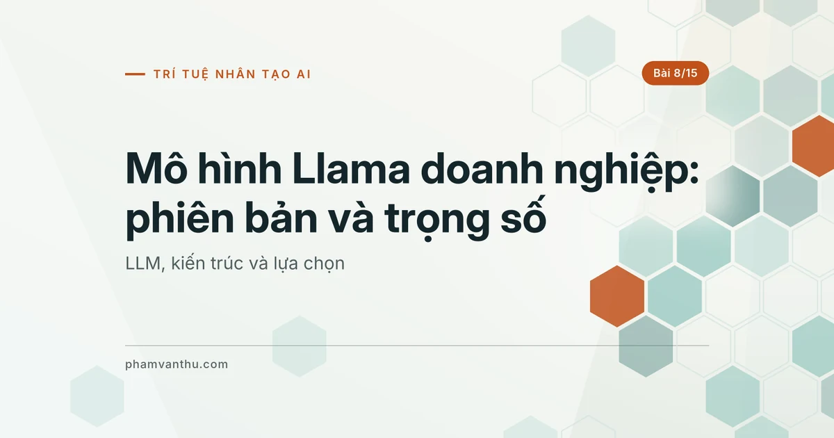 Mô hình Llama doanh nghiệp: quản lý phiên bản và trọng số
