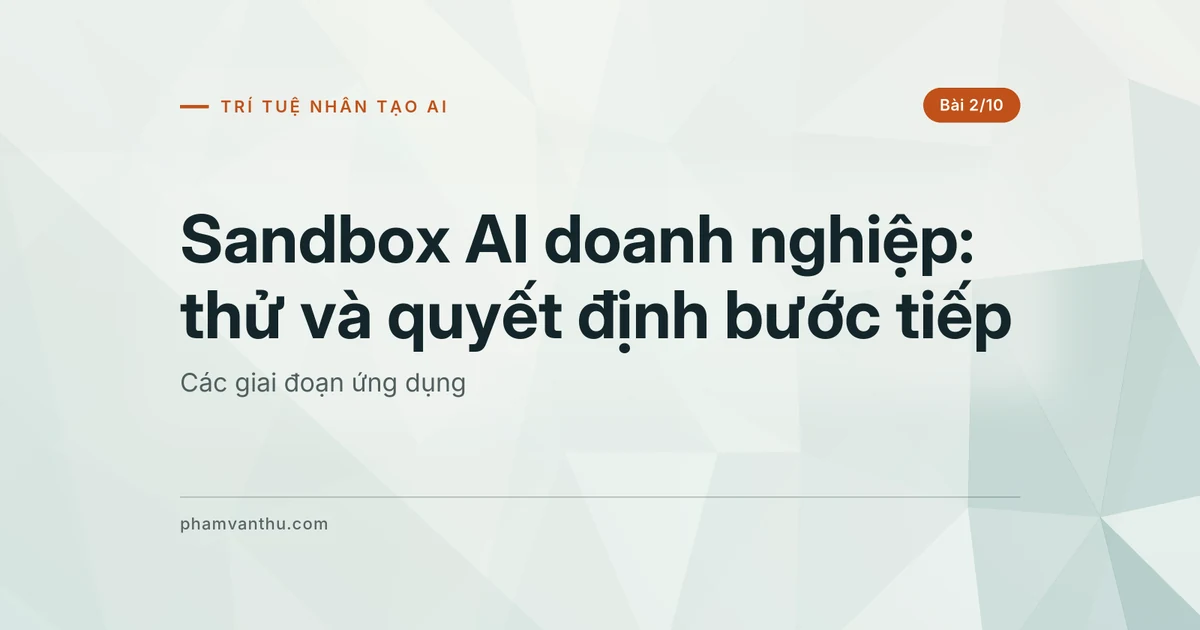 Sandbox AI doanh nghiệp: dữ liệu giả lập và phép đo nền