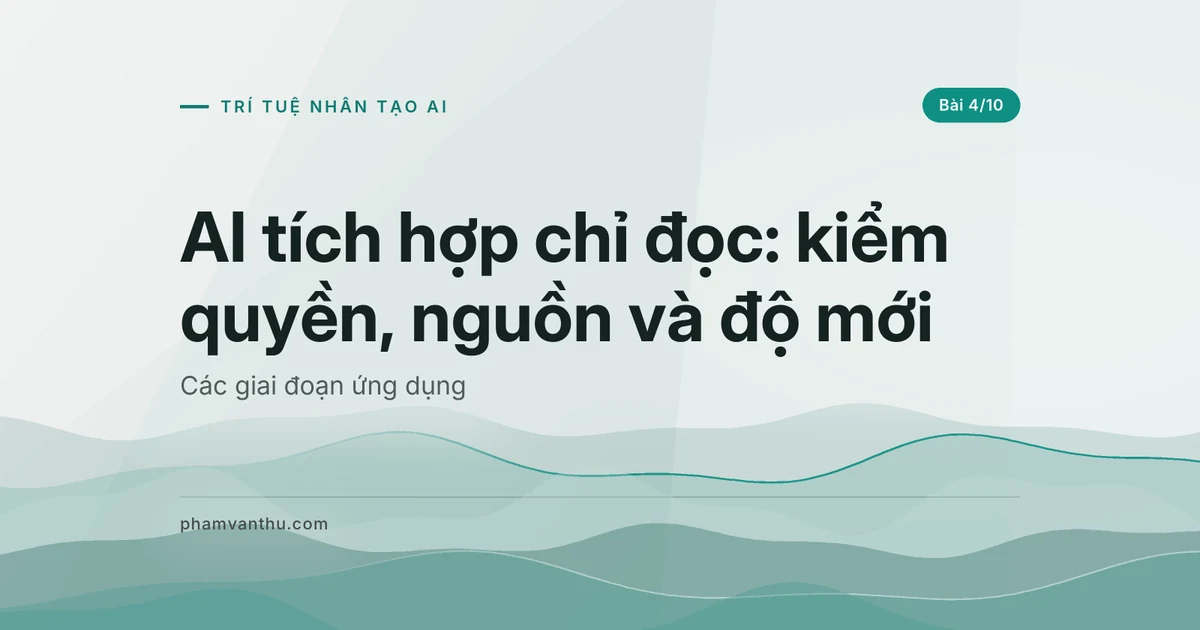AI tích hợp chỉ đọc: giữ quyền, nguồn và thời điểm dữ liệu