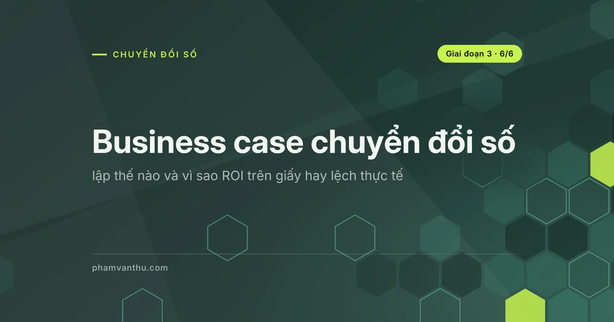 Ảnh bìa bài: Business case chuyển đổi số
