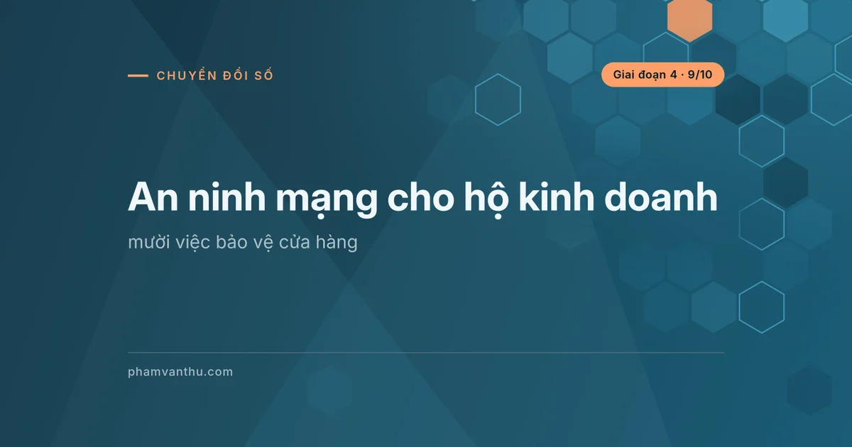 Ảnh bìa bài: An ninh mạng cho hộ kinh doanh