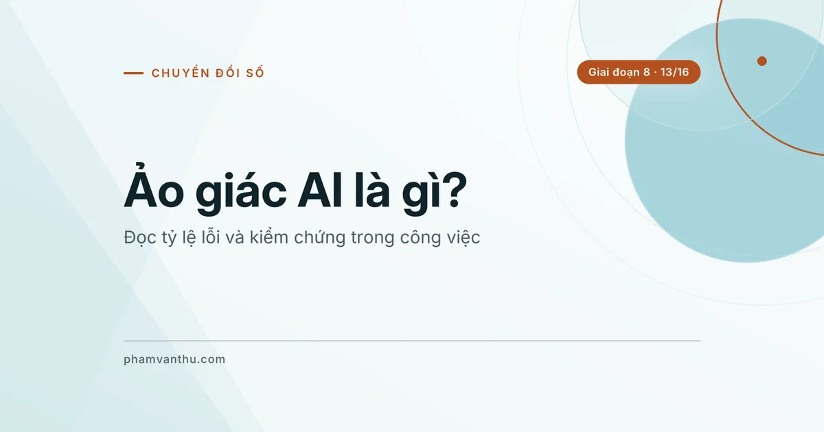 Ảnh bìa bài: Ảo giác AI là gì?