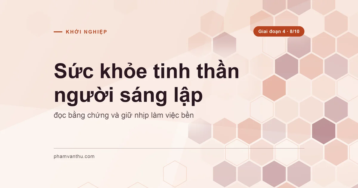 Ảnh bìa bài: Sức khỏe tinh thần người sáng lập