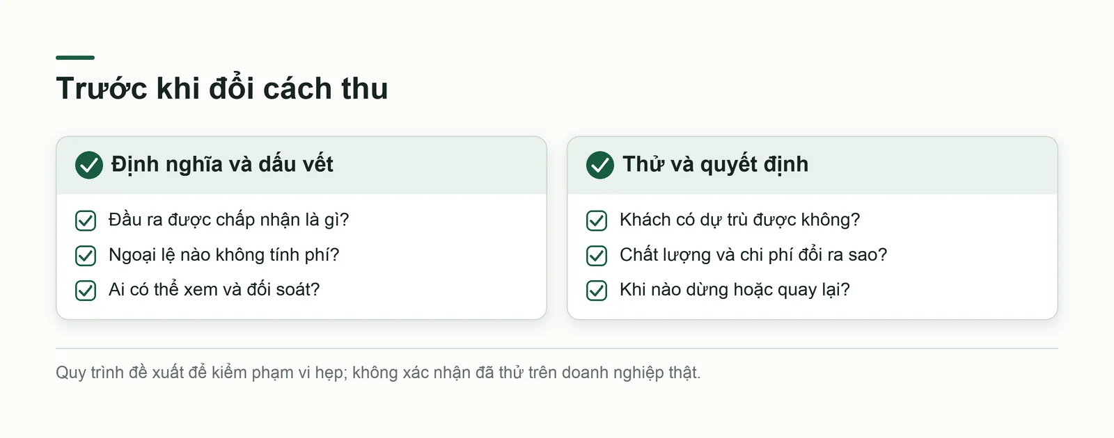 Các bước kiểm trước khi đổi cách thu tiền