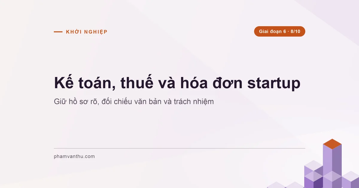 Bìa bài kế toán thuế và hóa đơn cho startup Việt Nam
