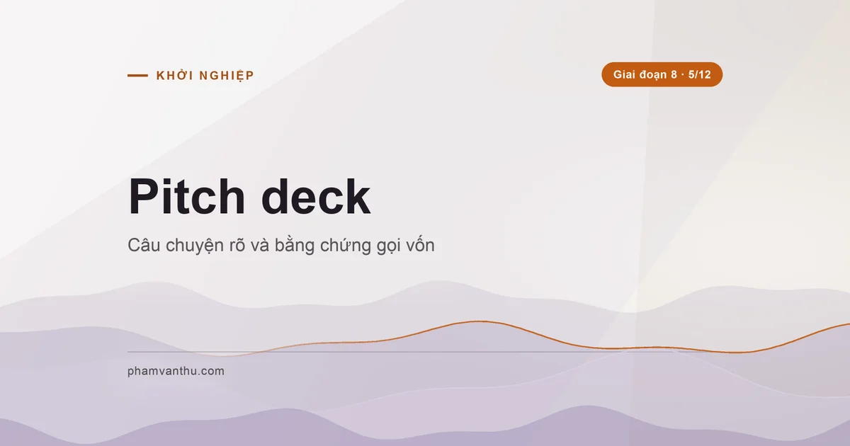 Bìa pitch deck: câu chuyện rõ và bằng chứng gọi vốn