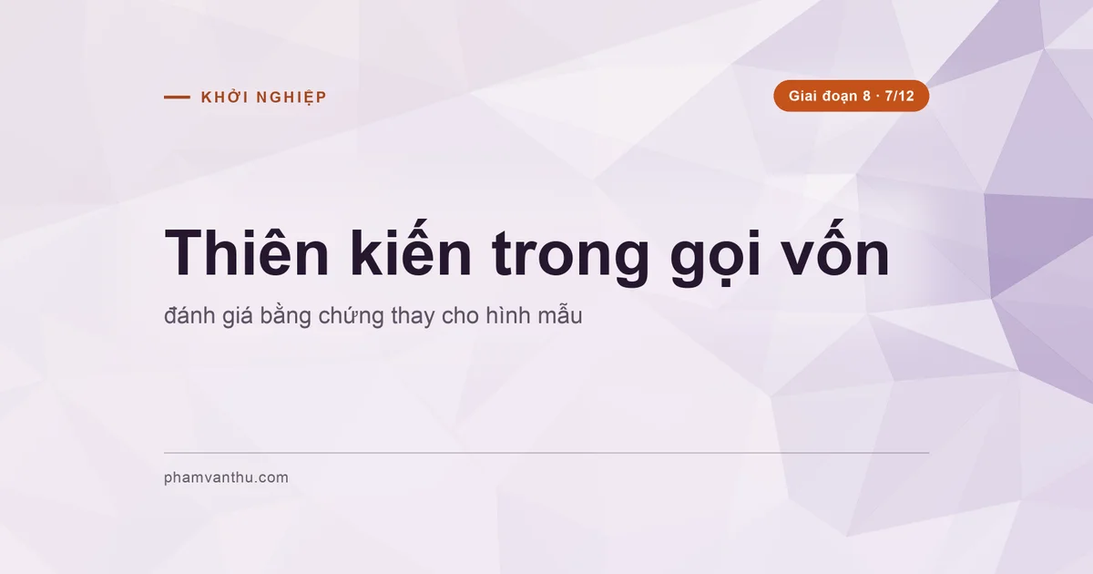 Ảnh bìa bài Thiên kiến trong gọi vốn
