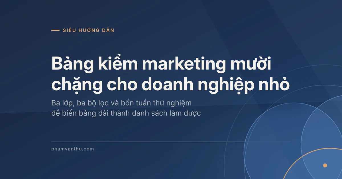 Ảnh đại diện bài Bảng kiểm marketing mười chặng cho doanh nghiệp nhỏ