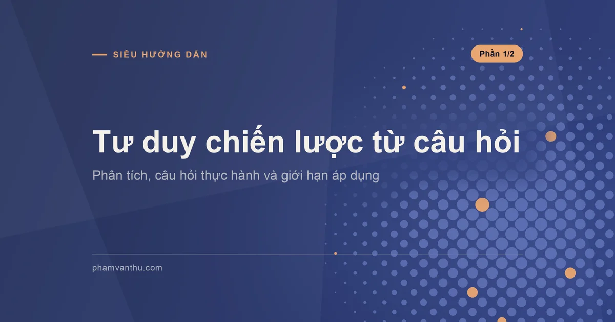 Ảnh đại diện: Tư duy chiến lược từ câu hỏi